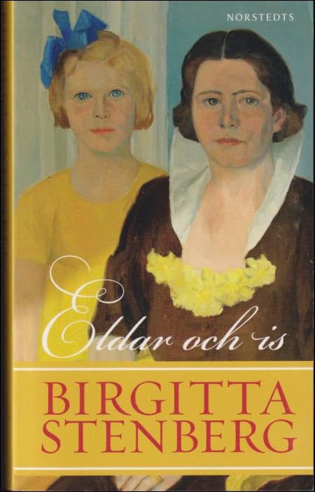 Stenberg, Birgitta | Eldar och is