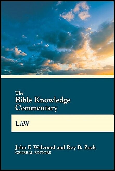 Zuck, Roy B | Bible knowledge commentary law