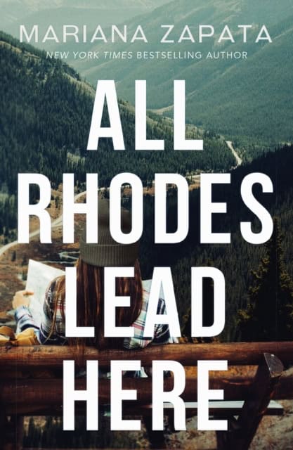 Zapata, Mariana | All Rhodes Lead Here