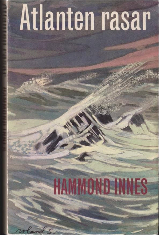 Innes, Hammond | Atlanten rasar : Roman