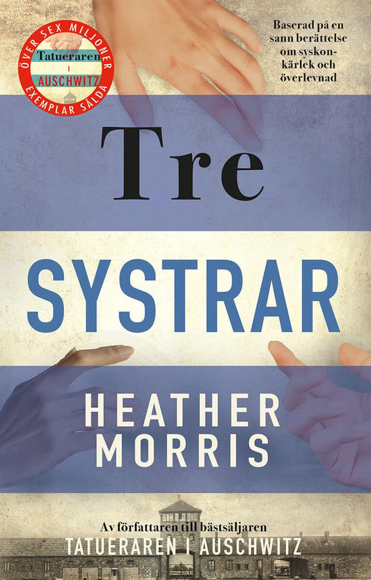 Morris, Heather | Tre systrar