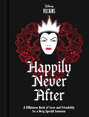Disney | Disney Villains Happily Never After