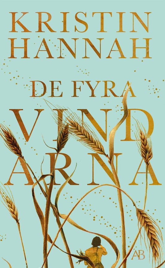 Hannah, Kristin | De fyra vindarna