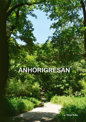 Edler, Maija | Anhörigresan