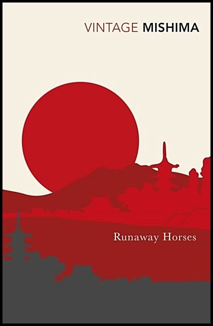 Mishima, Yukio | Runaway horses