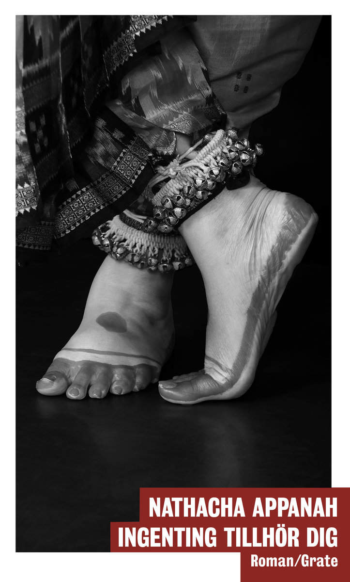 Appanah, Nathacha | Ingenting tillhör dig