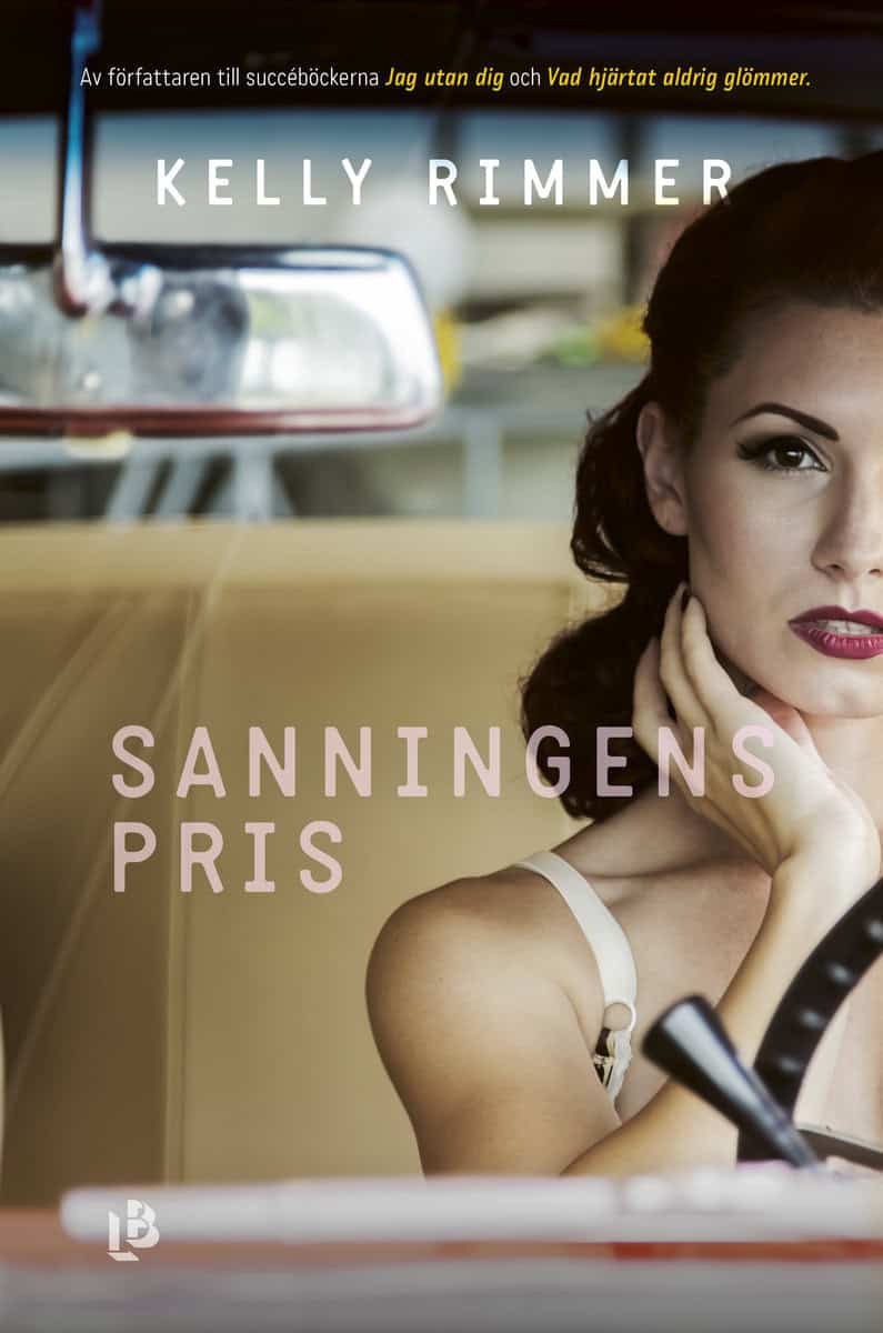 Rimmer, Kelly | Sanningens pris