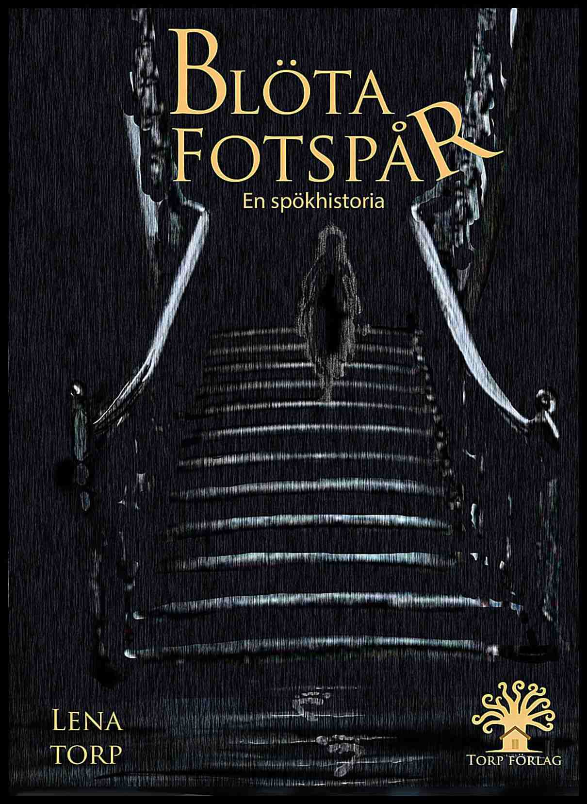 Torp, Lena | Blöta fotspår