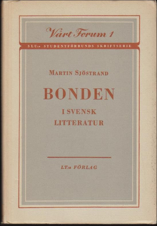 Sjöstrand, Martin | Bonden i svensk litteratur