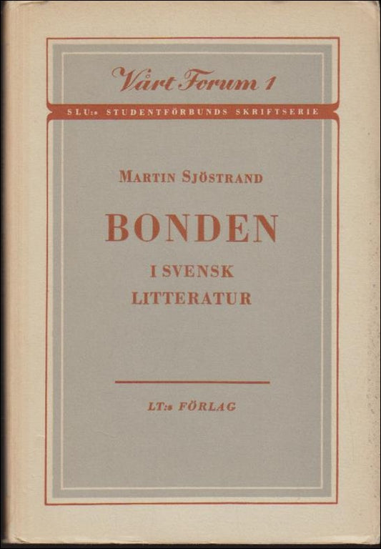 Sjöstrand, Martin | Bonden i svensk litteratur