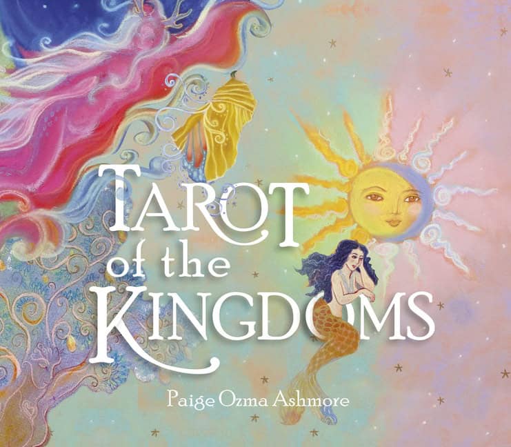 Ashmore, Paige | Tarot of the Kingdoms