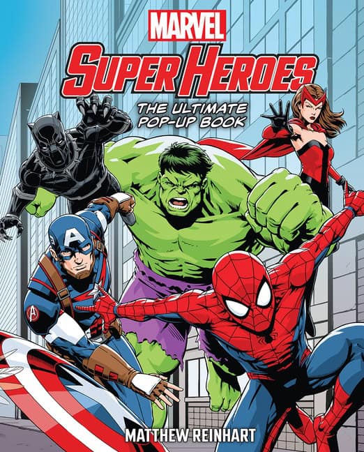 illustrated by Matthew Reinhart | Marvel Super Heroes : The Ultimate Pop-Up Book