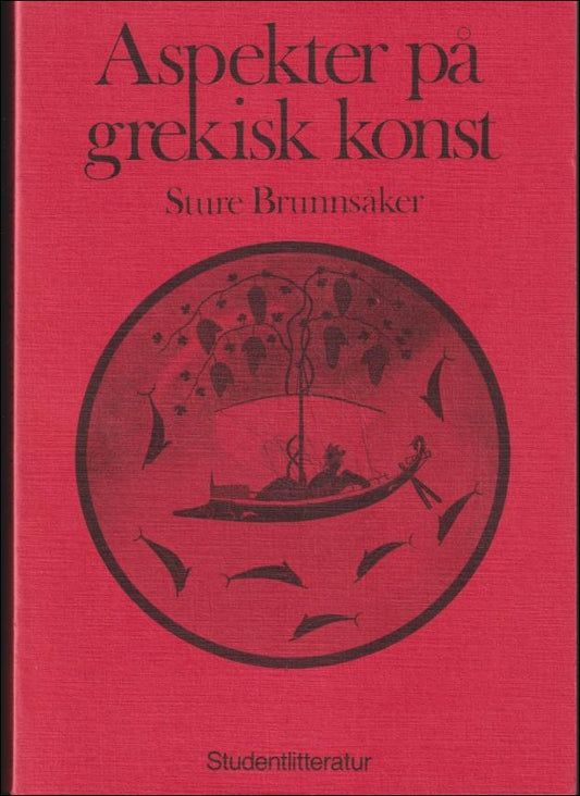 Brunnsåker, Sture | Aspekter på grekisk konst
