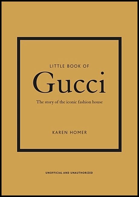 Homer, Karen | Little Book of Gucci
