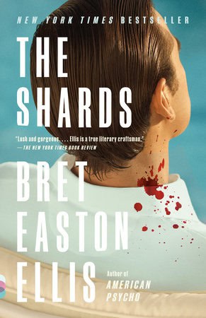 Ellis, Bret Easton | The Shards