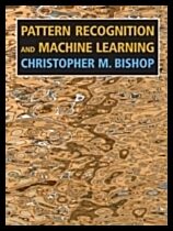 Bishop, Christopher M. | Pattern Recognition and Machine Learning