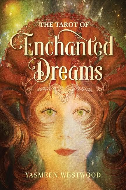 Westwood, Yasmeen | The Tarot of Enchanted Dreams