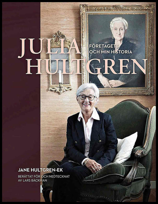 Hultgren-Ek, Jane| Bäckman, Lars | Julia Hultgren