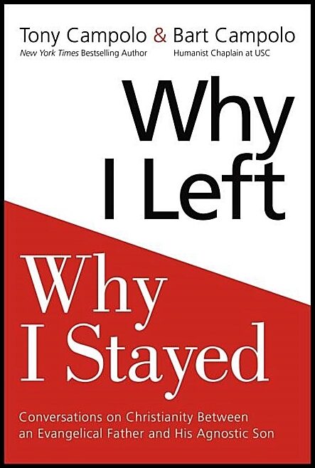 Campolo, Anthony | Why i left, why i stayed