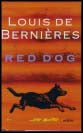 Bernières, Louis de | Red Dog : En berättelse från Australien