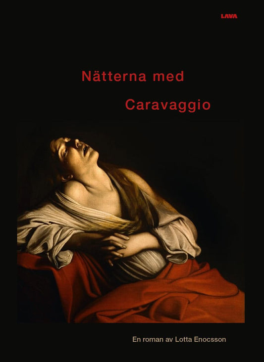 Enocsson, Lotta | Nätterna med Caravaggio