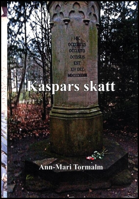Tormalm, Ann-Mari | Kaspars skatt
