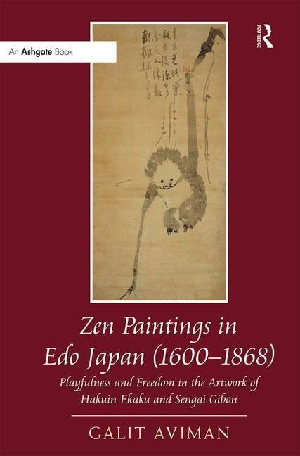 Aviman, Galit | Zen paintings in edo japan (1600-1868) : Playfulness and freedom in the art