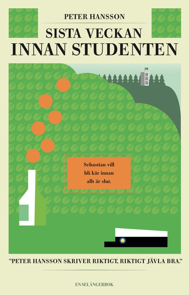 Hansson, Peter | Sista veckan innan studenten