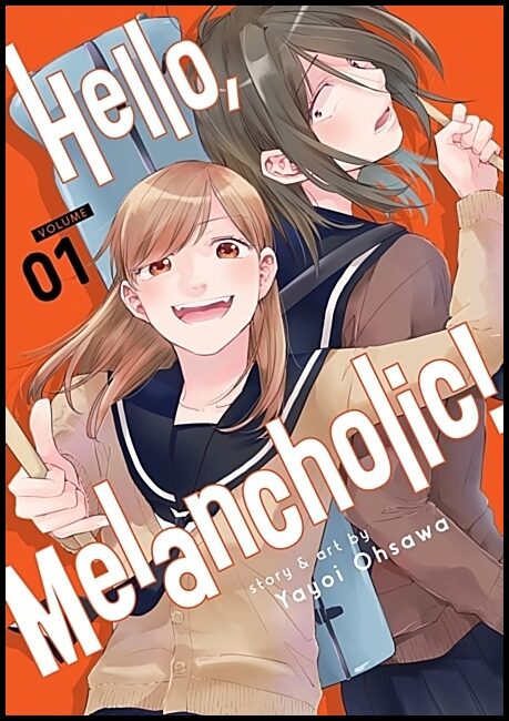 Ohsawa, Yayoi | Hello, Melancholic! Vol. 1