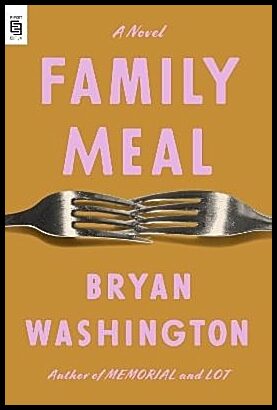 Washington, Bryan | Family Meal