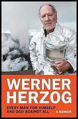 Herzog, Werner | Every Man for Himself and God against All