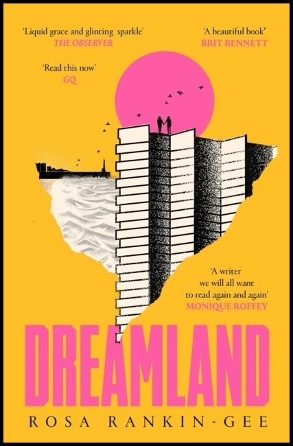 Rankin-Gee, Rosa | Dreamland