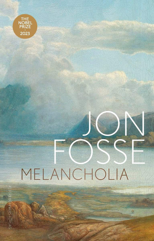 Fosse, Jon | Melancholia