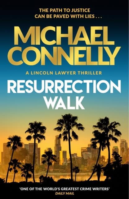 Connelly, Michael | Resurrection Walk