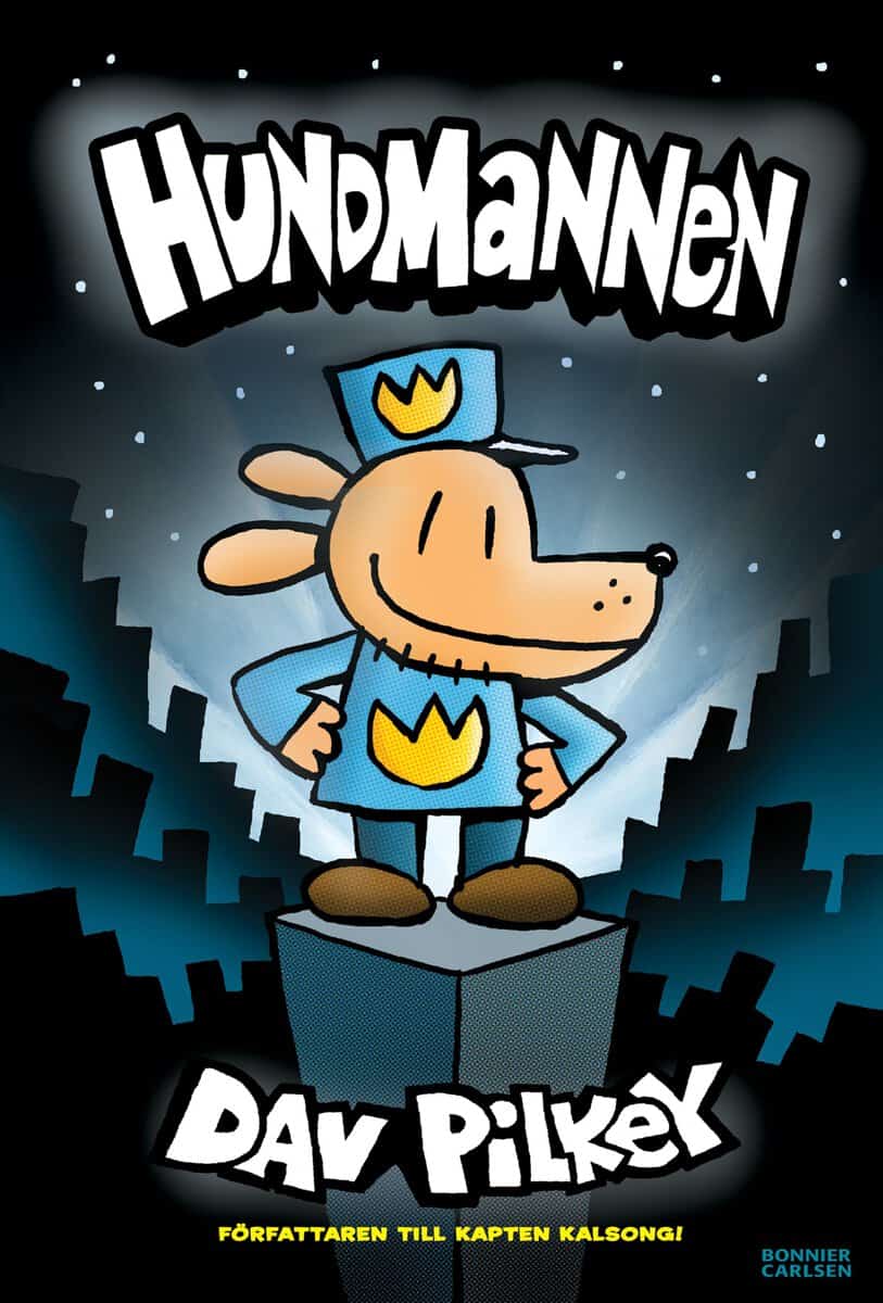 Pilkey, Dav | Hundmannen