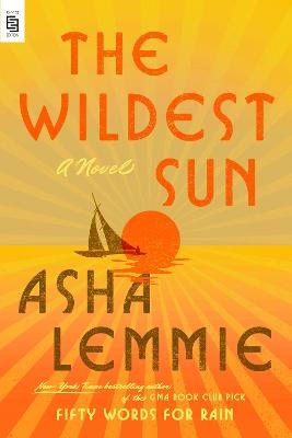 Lemmie, Asha | The Wildest Sun (EXP)