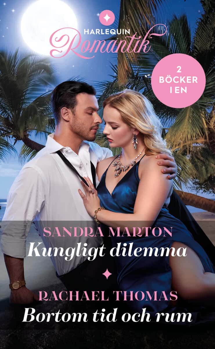 Marton, Sandra | Thomas, Rachael | Kungligt dilemma | Bortom tid och rum