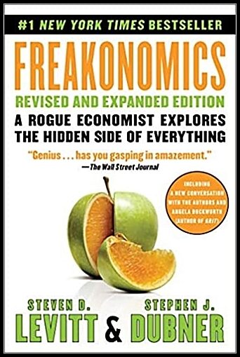 Dubner, Stephen J.| Levitt, Steven D | Freakonomics Revised and Expanded Edition