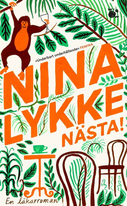Lykke, Nina | Nästa! : En läkarroman