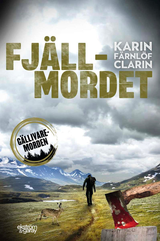 Färnlöf Clarin, Karin | Fjällmordet