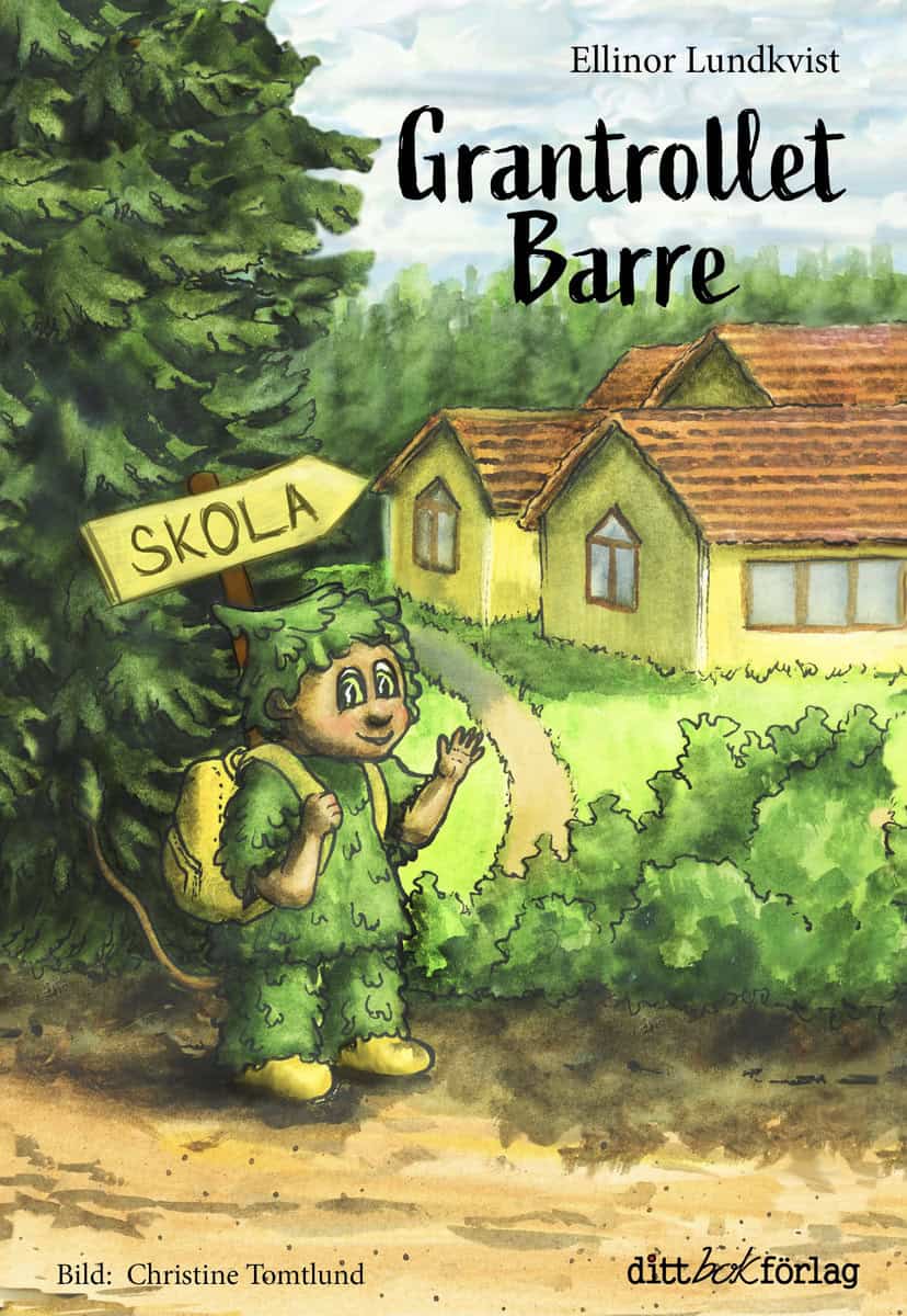 Lundkvist, Ellinor | Grantrollet Barre