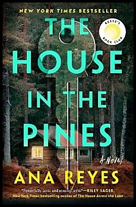 Reyes, Ana | The House in the Pines