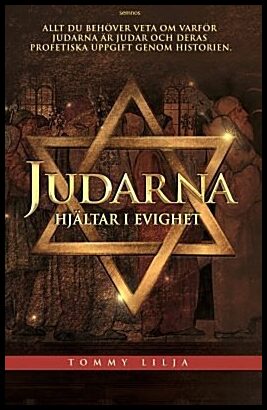 Lilja, Tommy | Judarna : Hjältar i evighet
