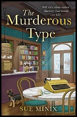 Minix, Sue | The Murderous Type