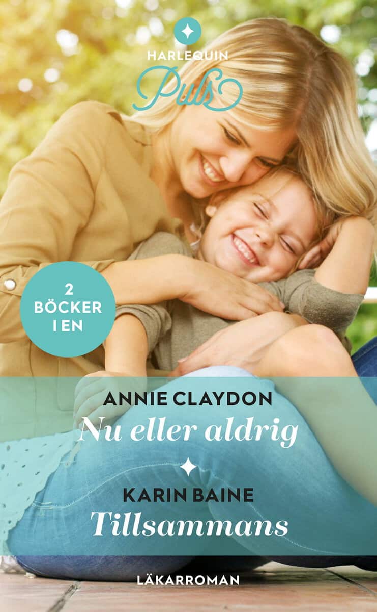 Baine, Karin | Claydon, Annie | Nu eller aldrig | Tillsammans