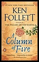 Follett, Ken | A Column of Fire