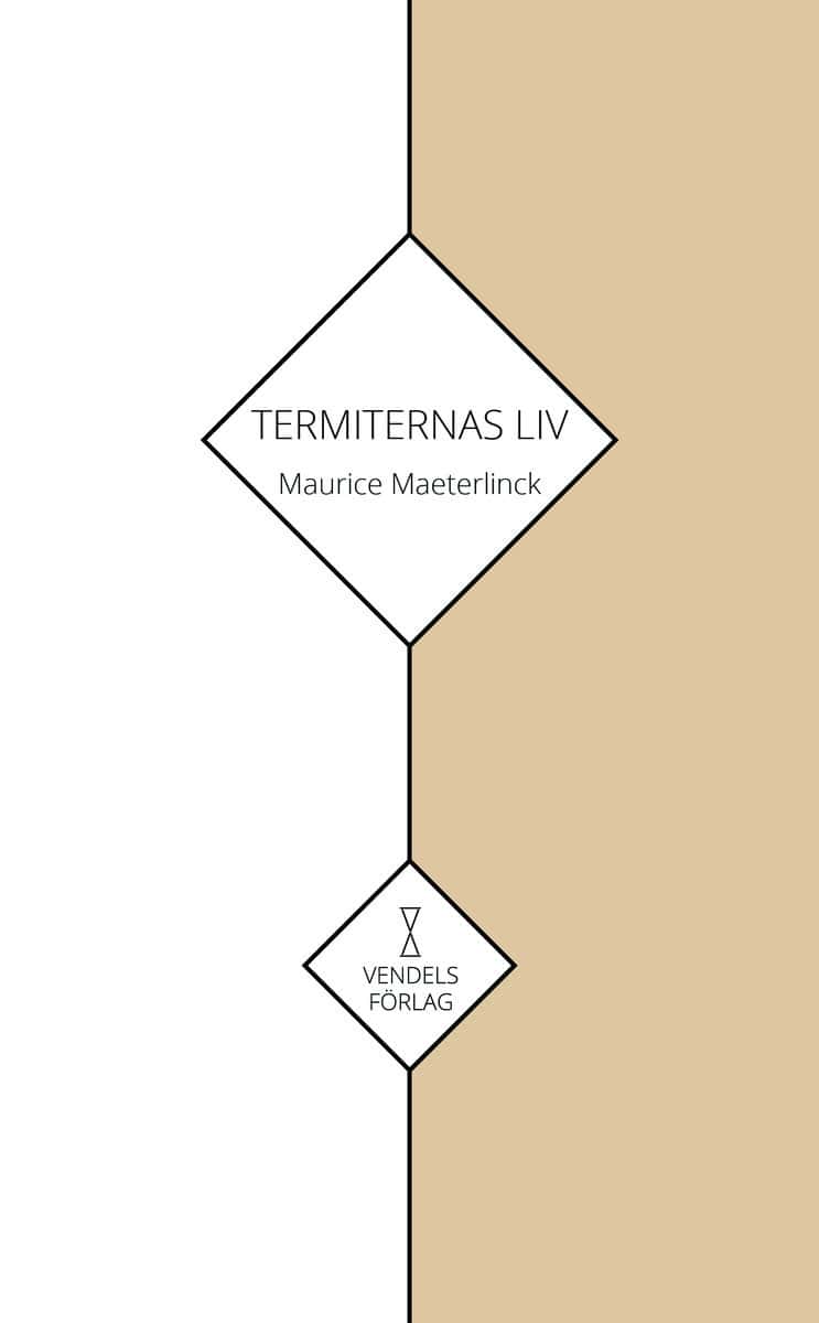 Maeterlinck, Maurice | Termiternas liv