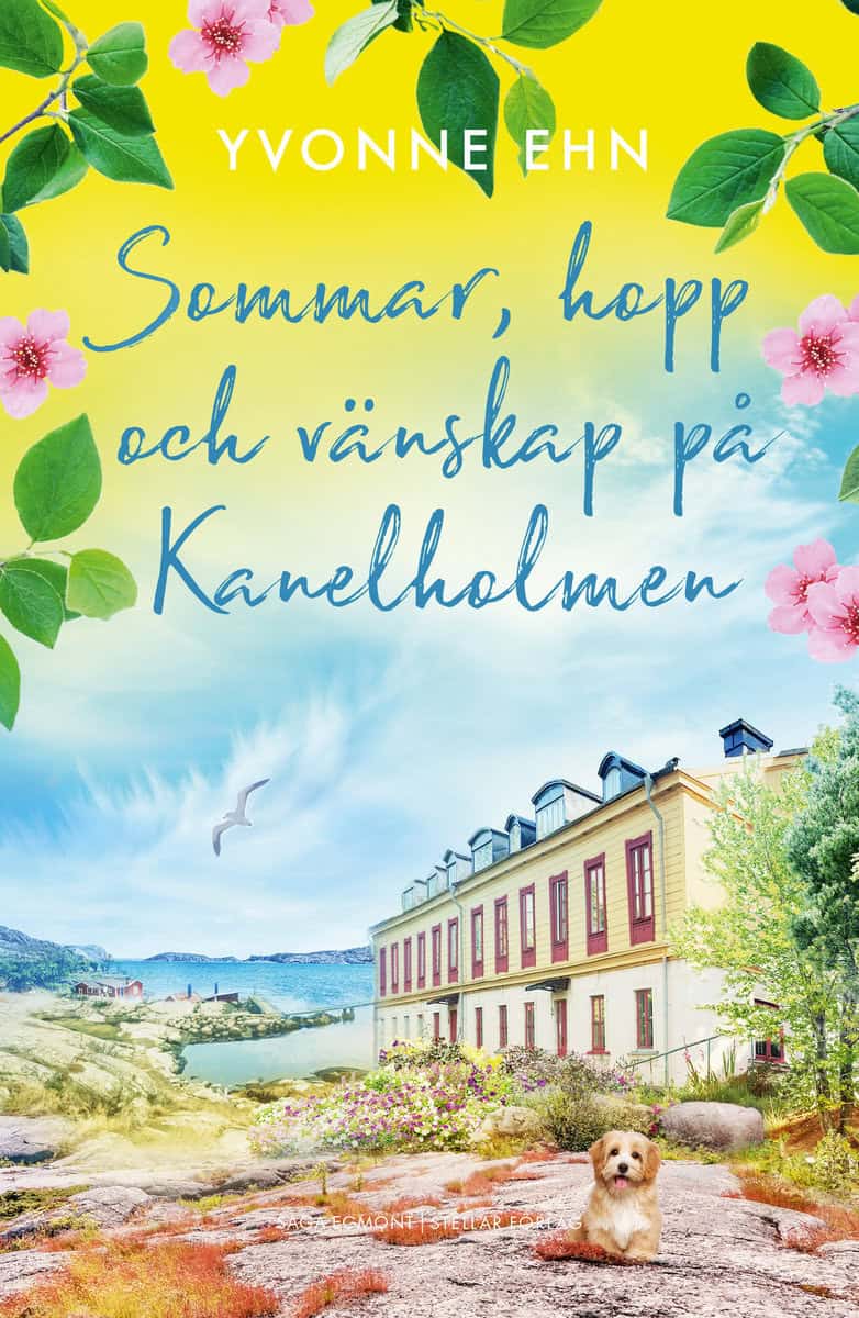 Ehn, Yvonne | Sommar, hopp och vänskap på Kanelholmen