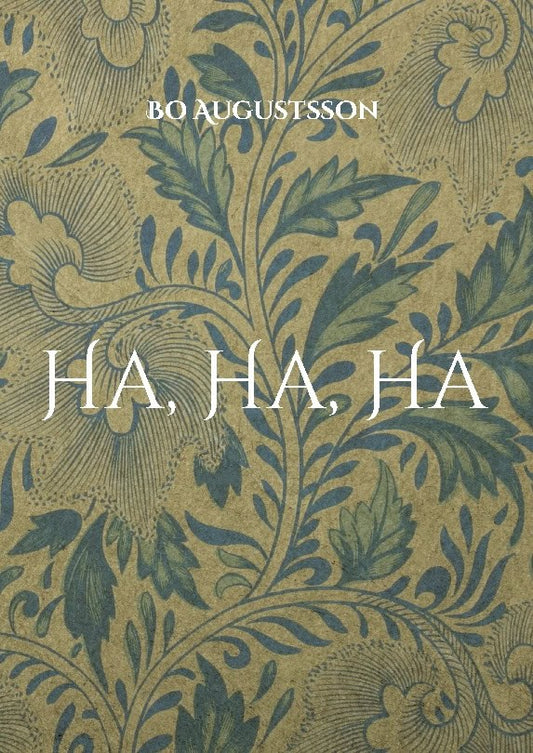 Augustsson, Bo | Ha, Ha, Ha