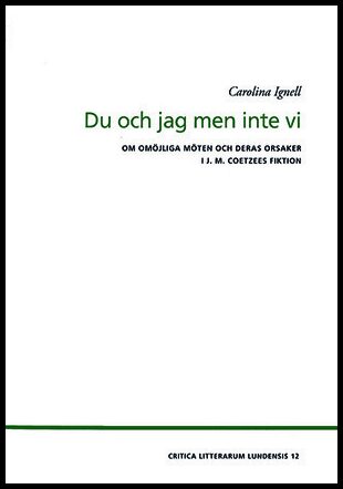 Ignell, Carolina | Du och Jag men inte vi